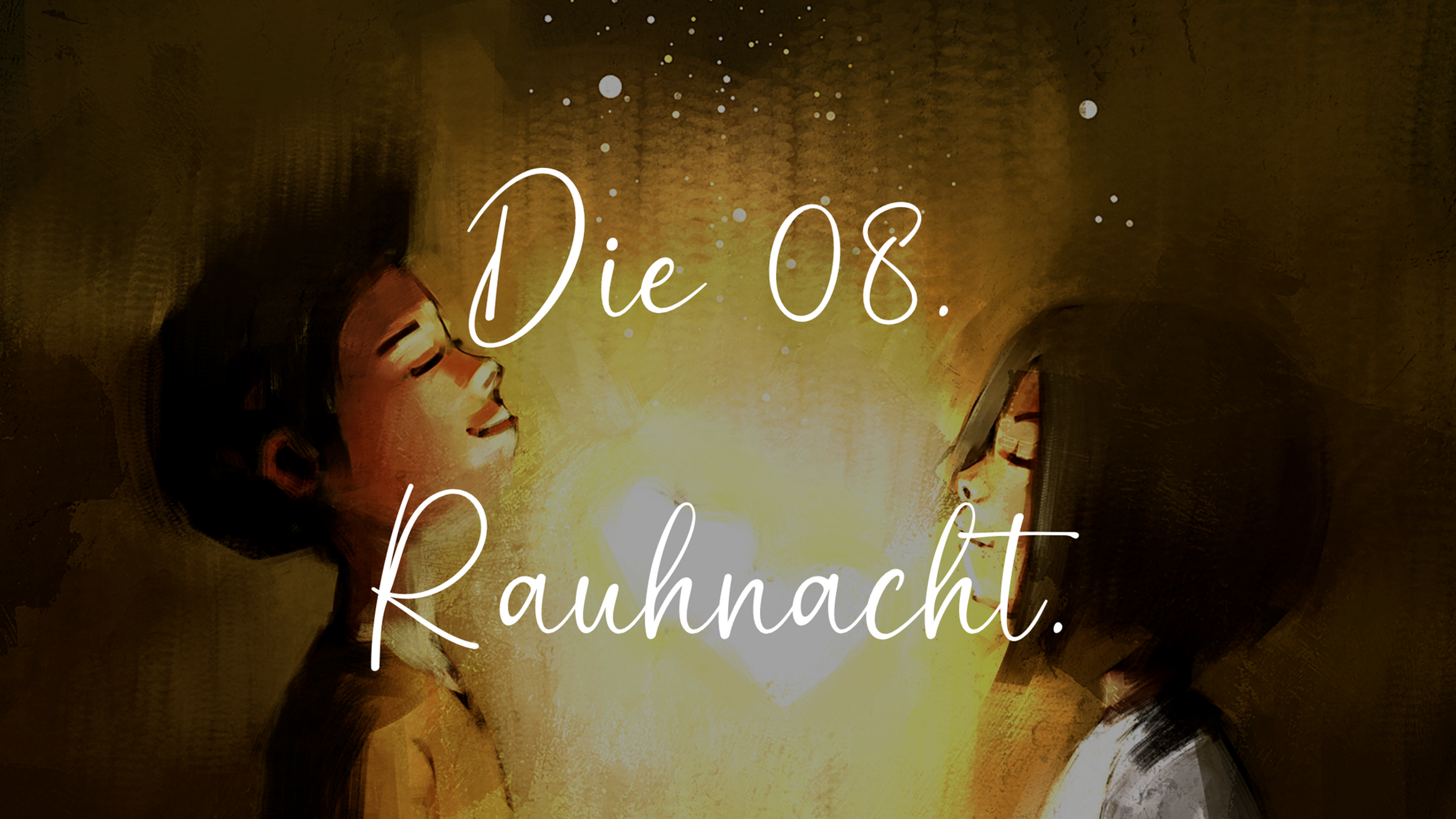 08. Rauhnacht